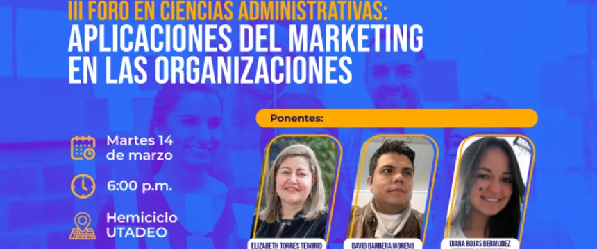 iii_foro_en_ciencias_administativas-_aplicaciones_del_marketing_en_las_organizaciones_nota_web.jpg